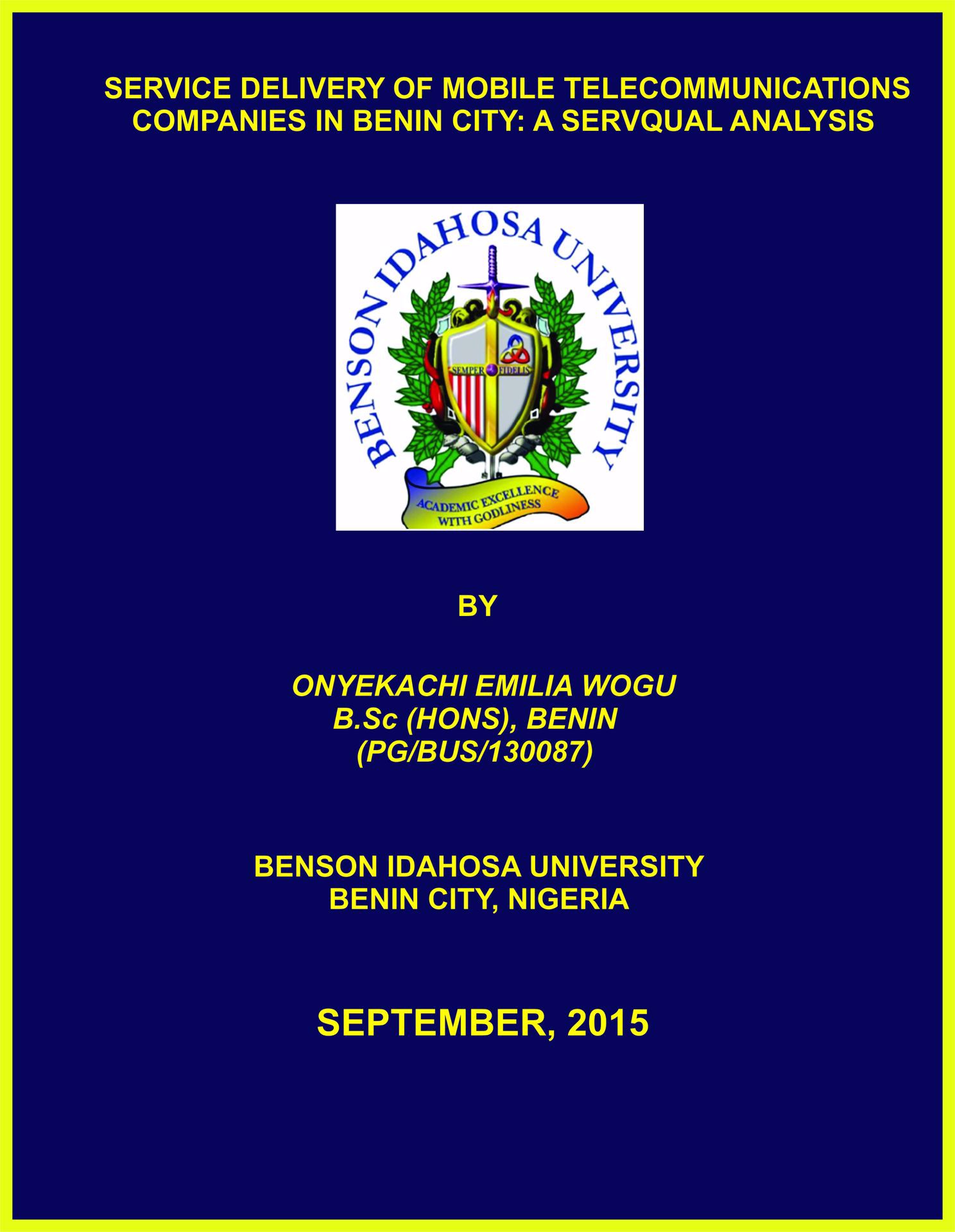 SERVICE DELIVERY OF MOBILE TELECOMMUNICATIONS COMPANIES IN BENIN CITY: A SERVQUAL ANALYSIS cover