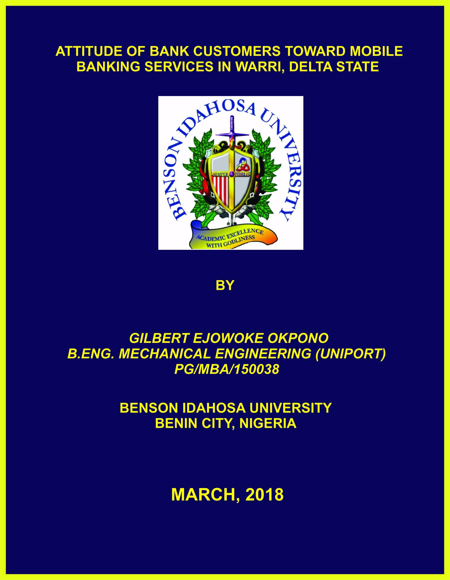 ATTITUDE OF BANK CUSTOMERS TOWARD MOBILE BANKING SERVICES IN WARRI, DELTA STATE cover