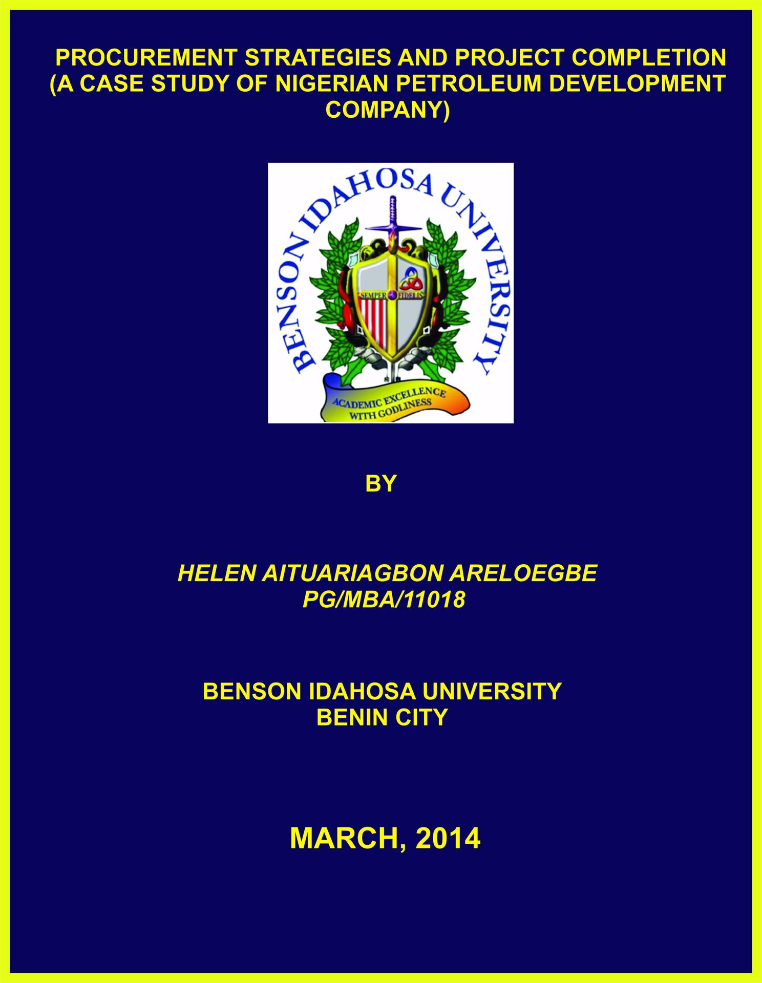 PROCUREMENT STRATEGIES AND PROJECT COMPLETION (A CASE STUDY OF NIGERIAN PETROLEUM DEVELOPMENT COMPANY) cover