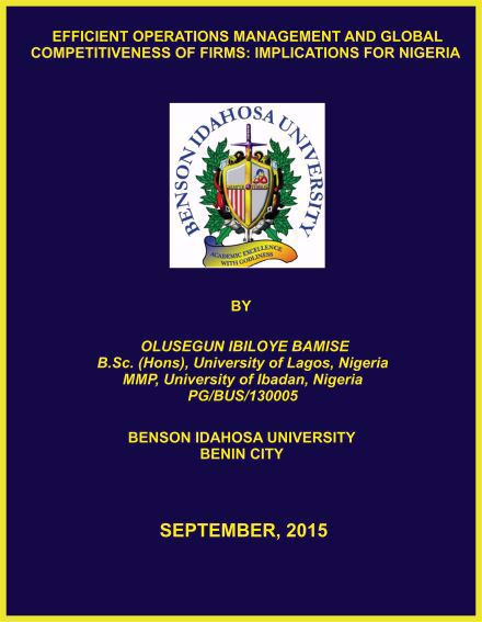 EFFICIENT OPERATIONS MANAGEMENT AND GLOBAL COMPETITIVENESS OF FIRMS: IMPLICATIONS FOR NIGERIA cover