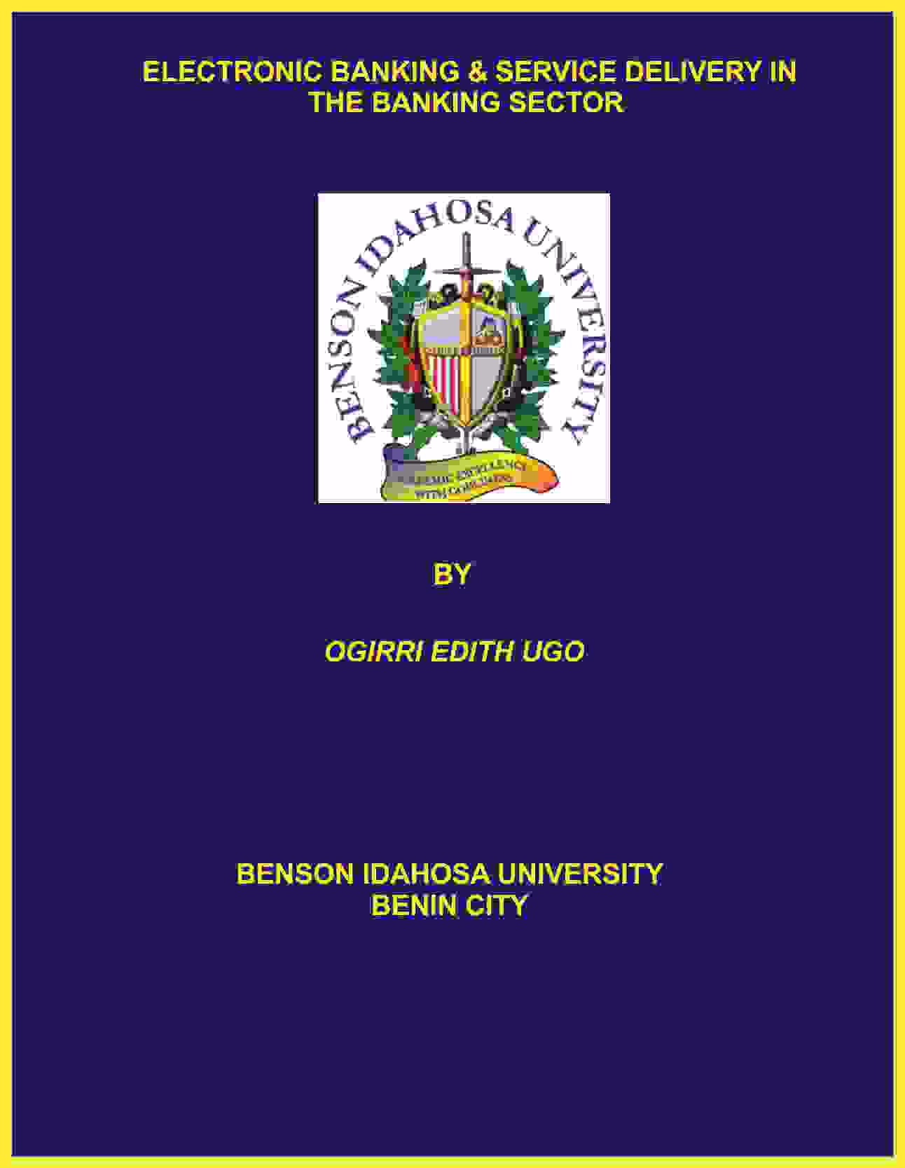 ELECTRONIC BANKING & SERVICE DELIVERY IN THE BANKING SECTOR cover