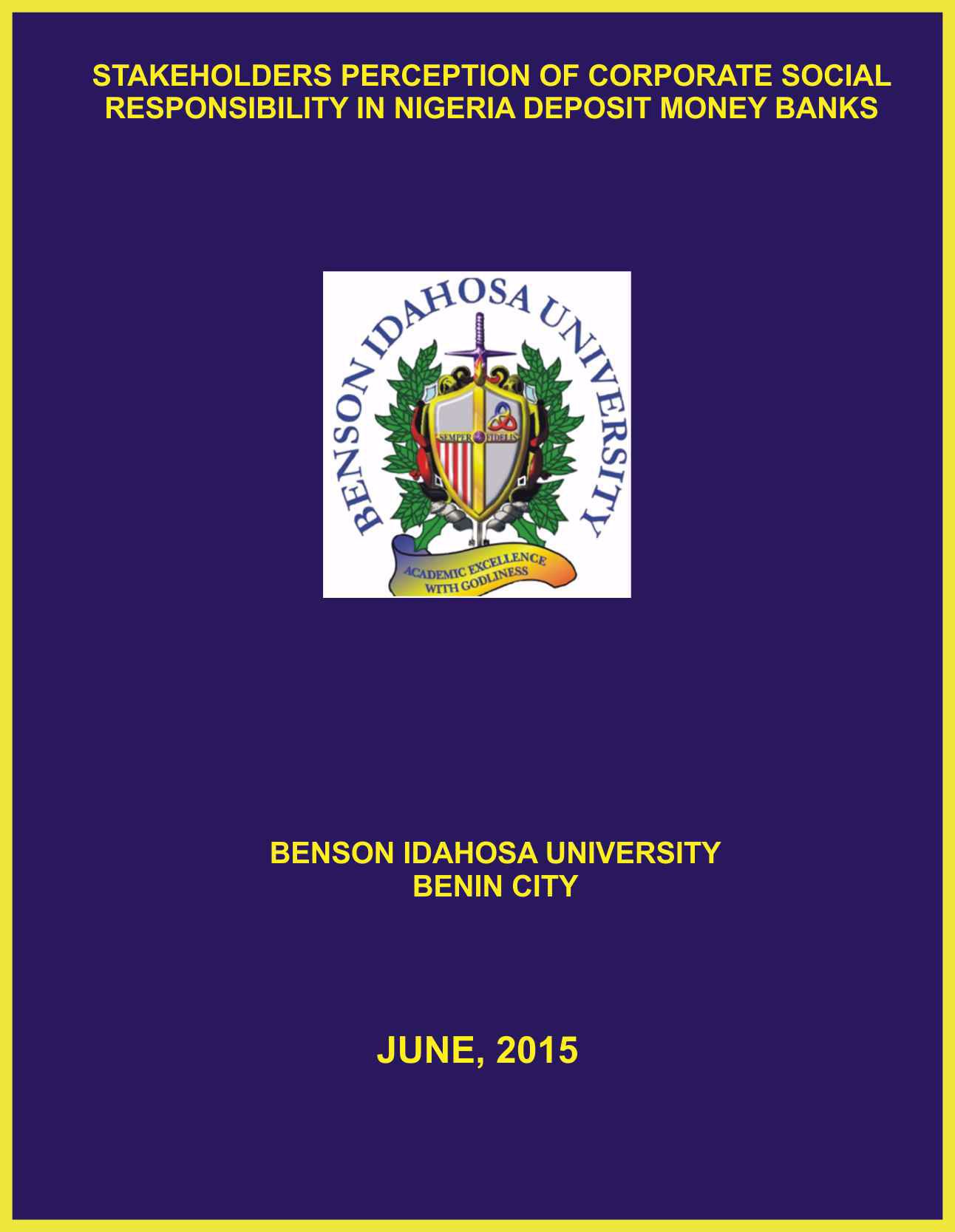 STAKEHOLDERS PERCEPTION OF CORPORATE SOCIAL RESPONSIBILITY IN NIGERIA DEPOSIT MONEY BANKS cover