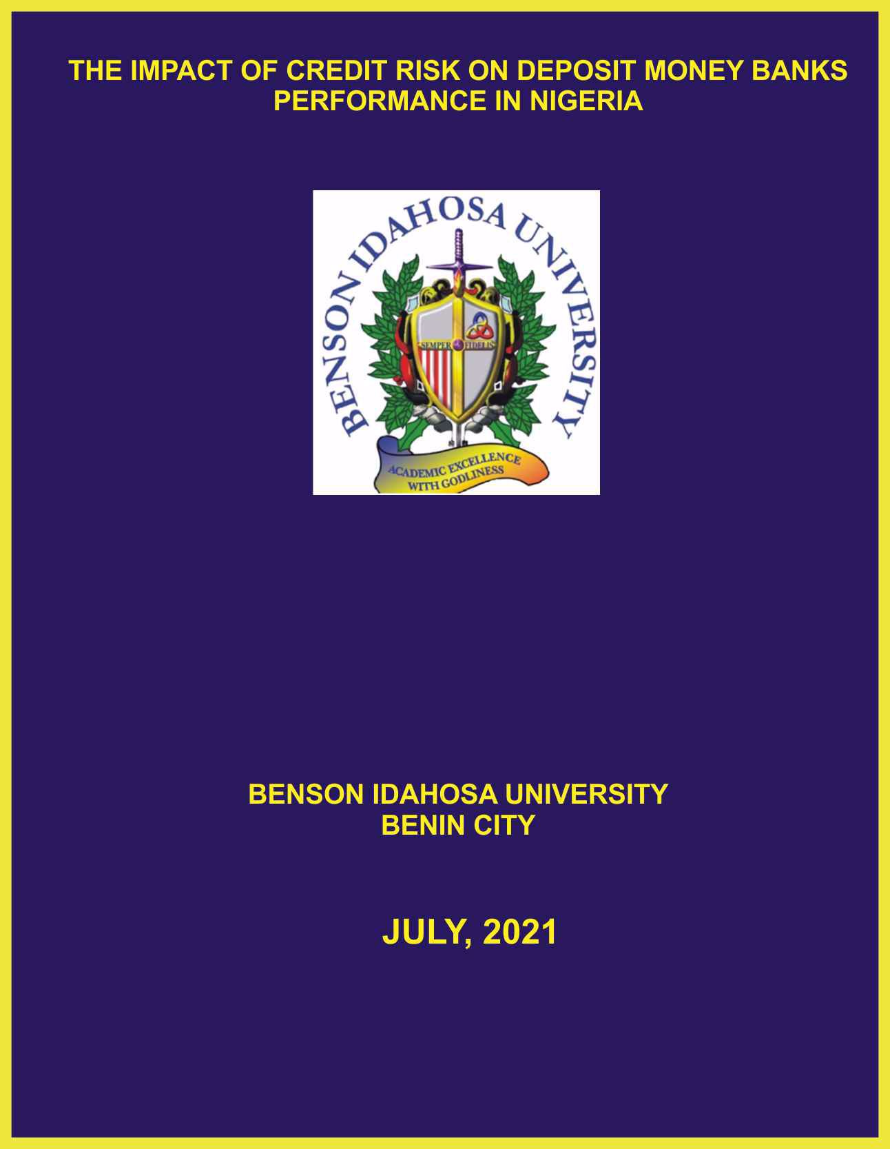 THE IMPACT OF CREDIT RISK ON DEPOSIT MONEY BANKS PERFORMANCE IN NIGERIA cover