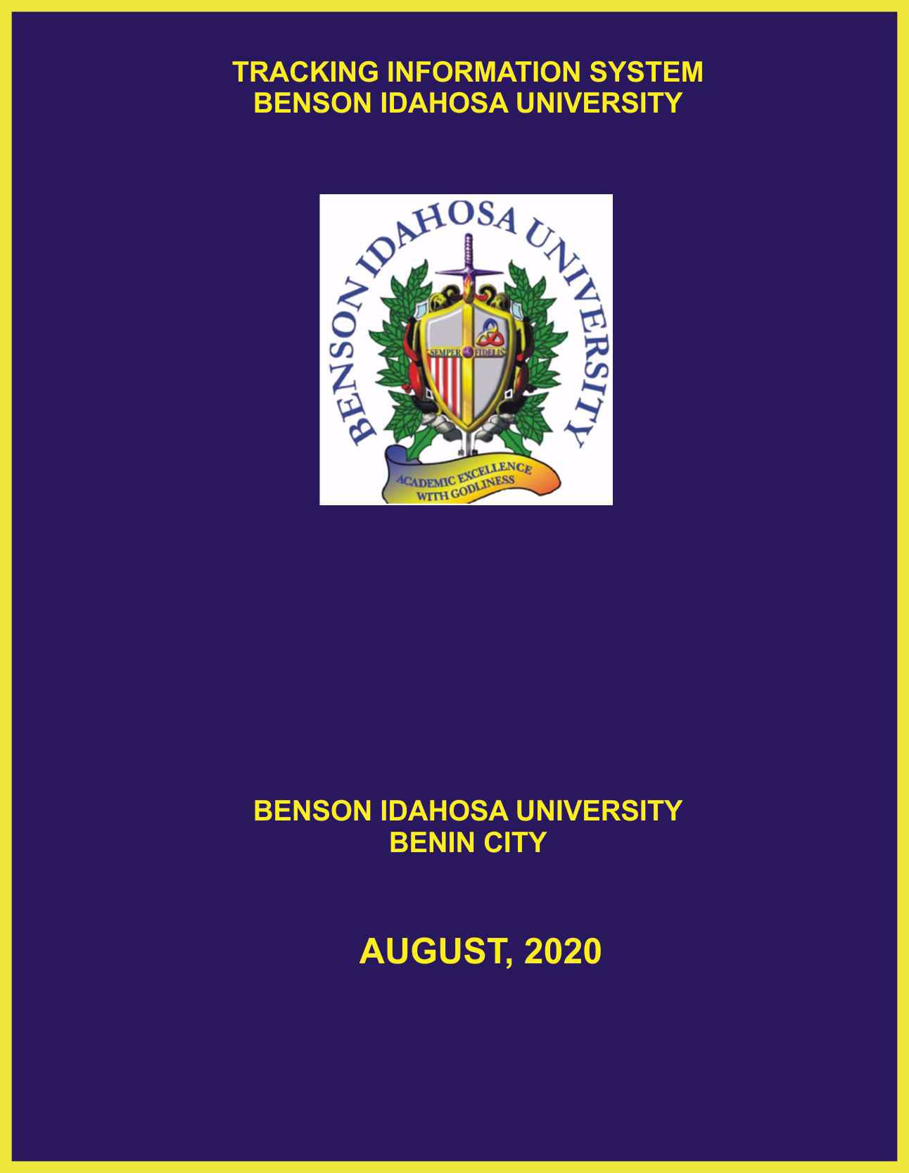 TRACKING INFORMATION SYSTEM IN BENSON IDAHOSA UNIVERSITY, BENIN CITY cover
