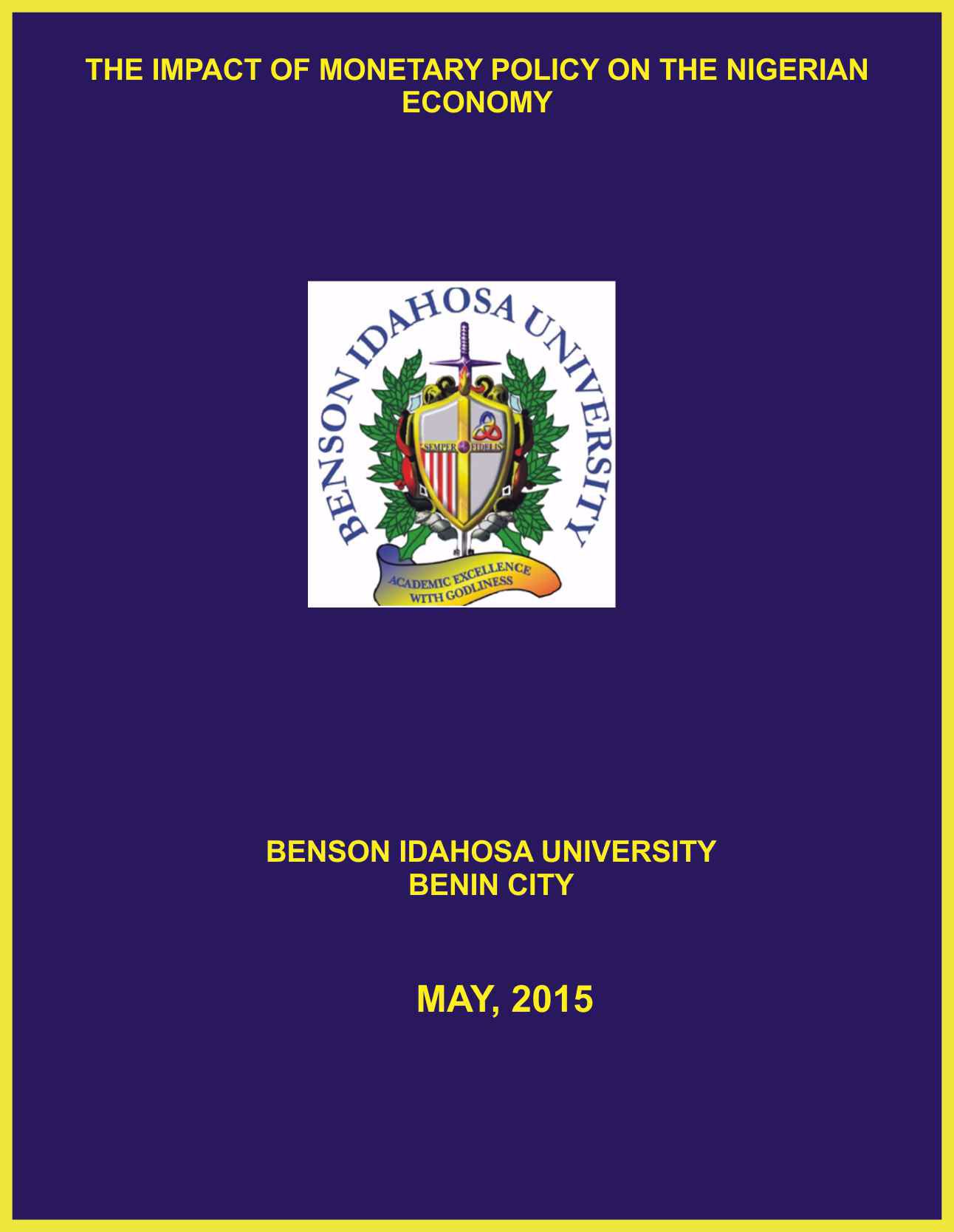 THE IMPACT OF MONETARY POLICY ON THE NIGERIAN ECONOMY cover