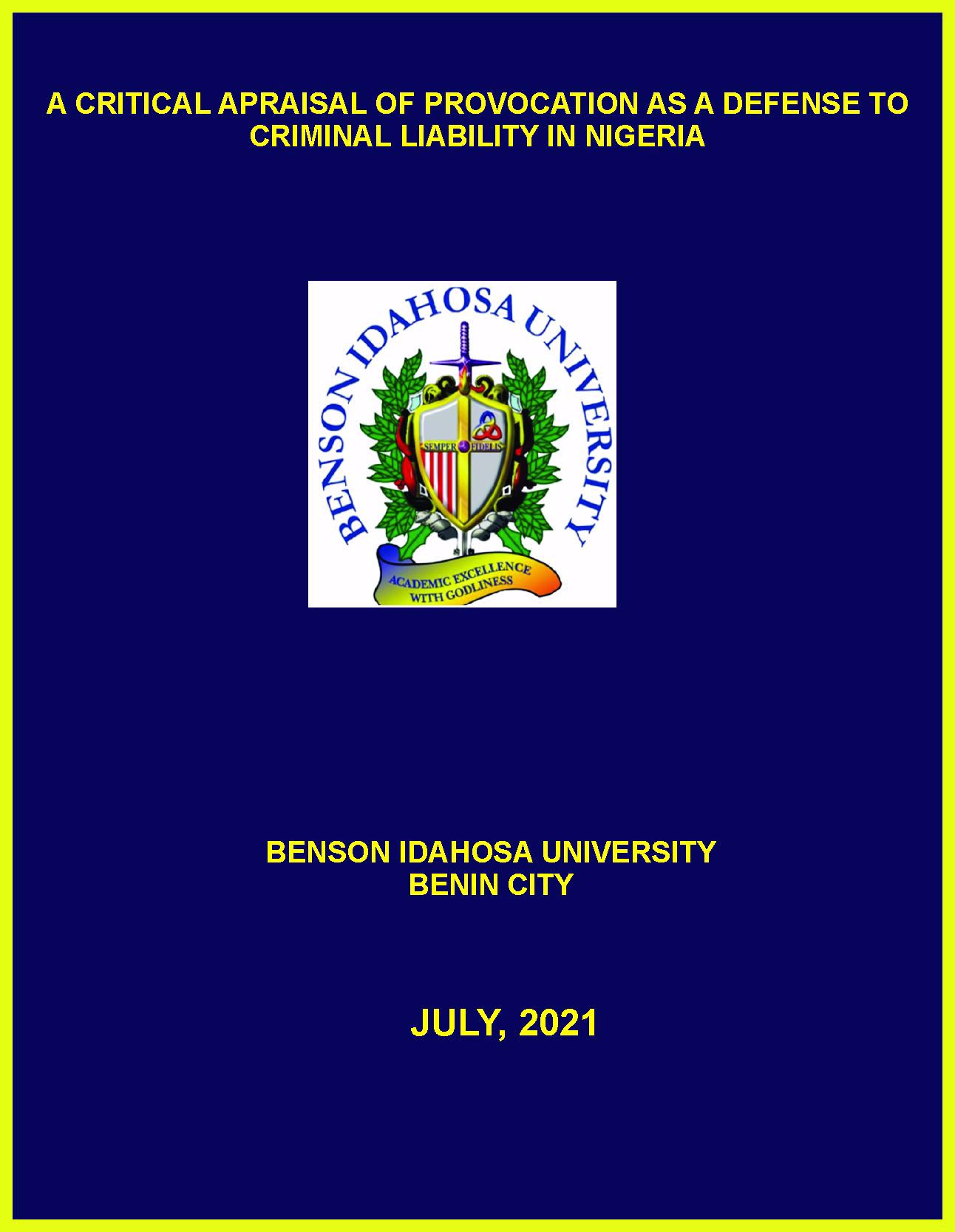 A CRITICAL APPRAISAL OF PROVOCATION AS A DEFENSE TO CRIMINAL LIABILITY IN NIGERIA cover