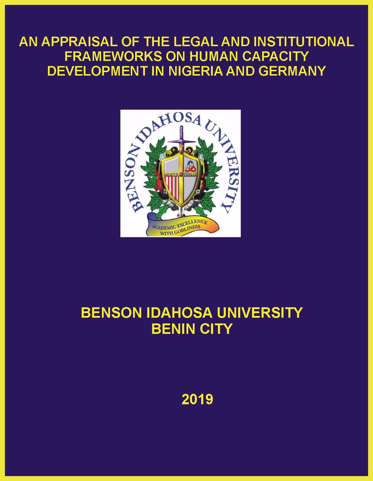 AN APPRAISAL OF THE LEGAL AND INSTITUTIONAL FRAMEWORKS ON HUMAN CAPACITY DEVELOPMENT IN NIGERIA AND GERMANY cover