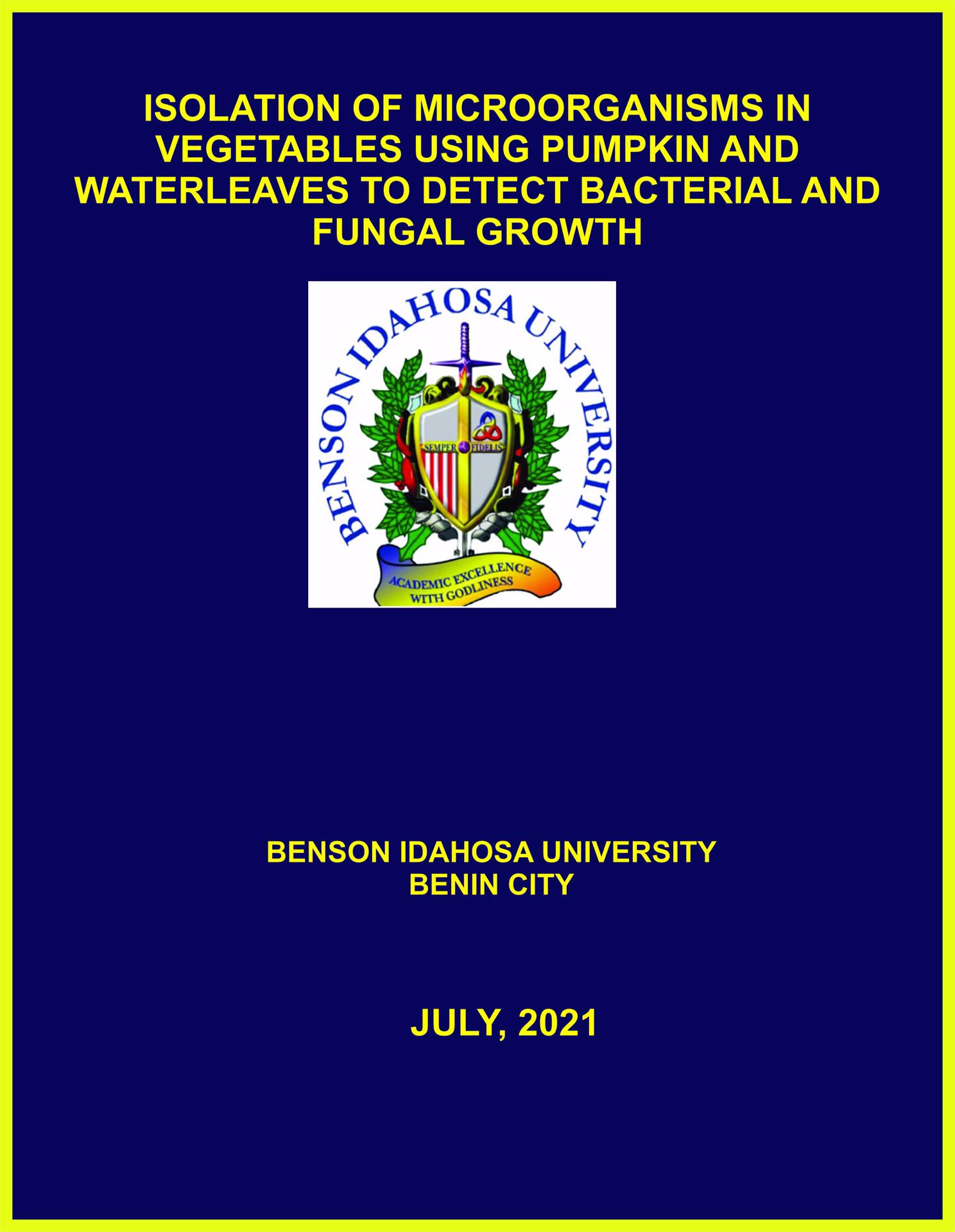 ISOLATION OF MICROORGANISMS IN VEGETABLES USING PUMPKIN AND WATERLEAVES TO DETECT BACTERIAL AND FUNGAL GROWTH cover