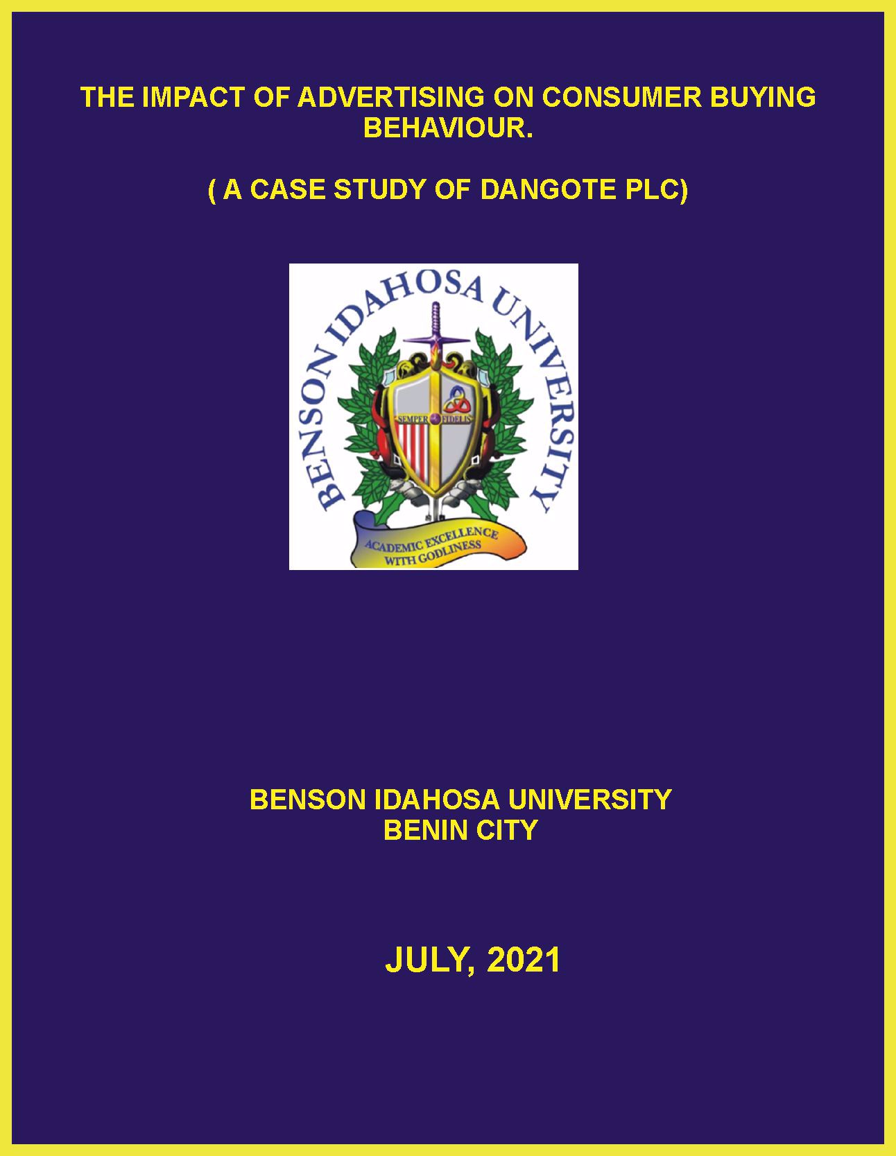 THE IMPACT OF ADVERTISING ON CONSUMER BUYING BEHAVIOUR.  ( A CASE STUDY OF DANGOTE PLC) cover