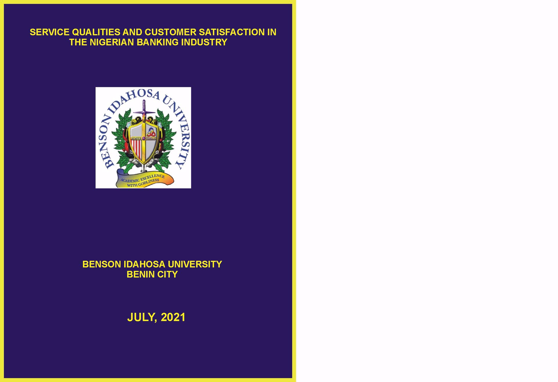 SERVICE QUALITIES AND CUSTOMER SATISFACTION IN THE NIGERIAN BANKING INDUSTRY cover