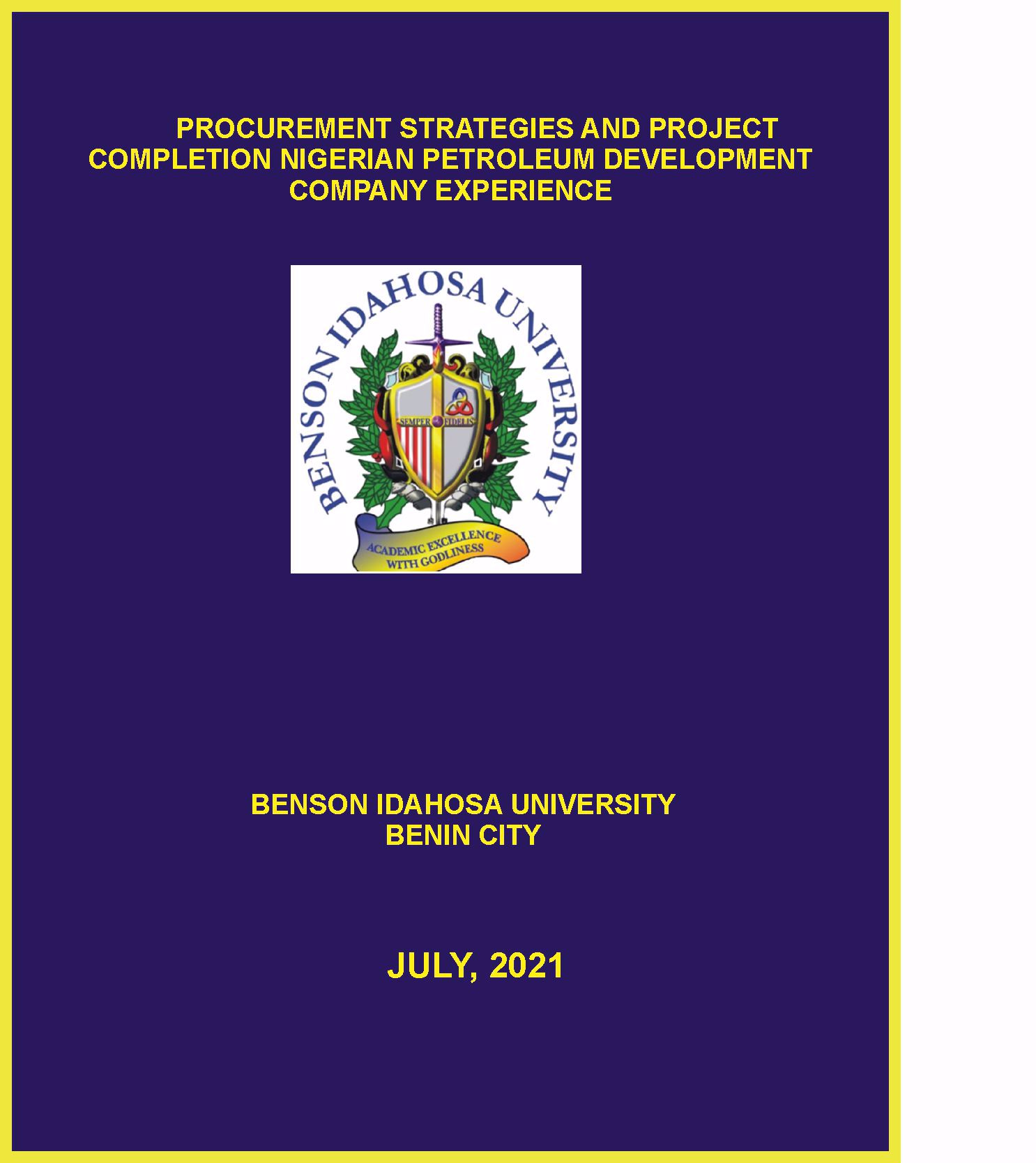 PROCUREMENT STRATEGIES AND PROJECT COMPLETION NIGERIAN PETROLEUM DEVELOPMENT COMPANY EXPERIENCE cover