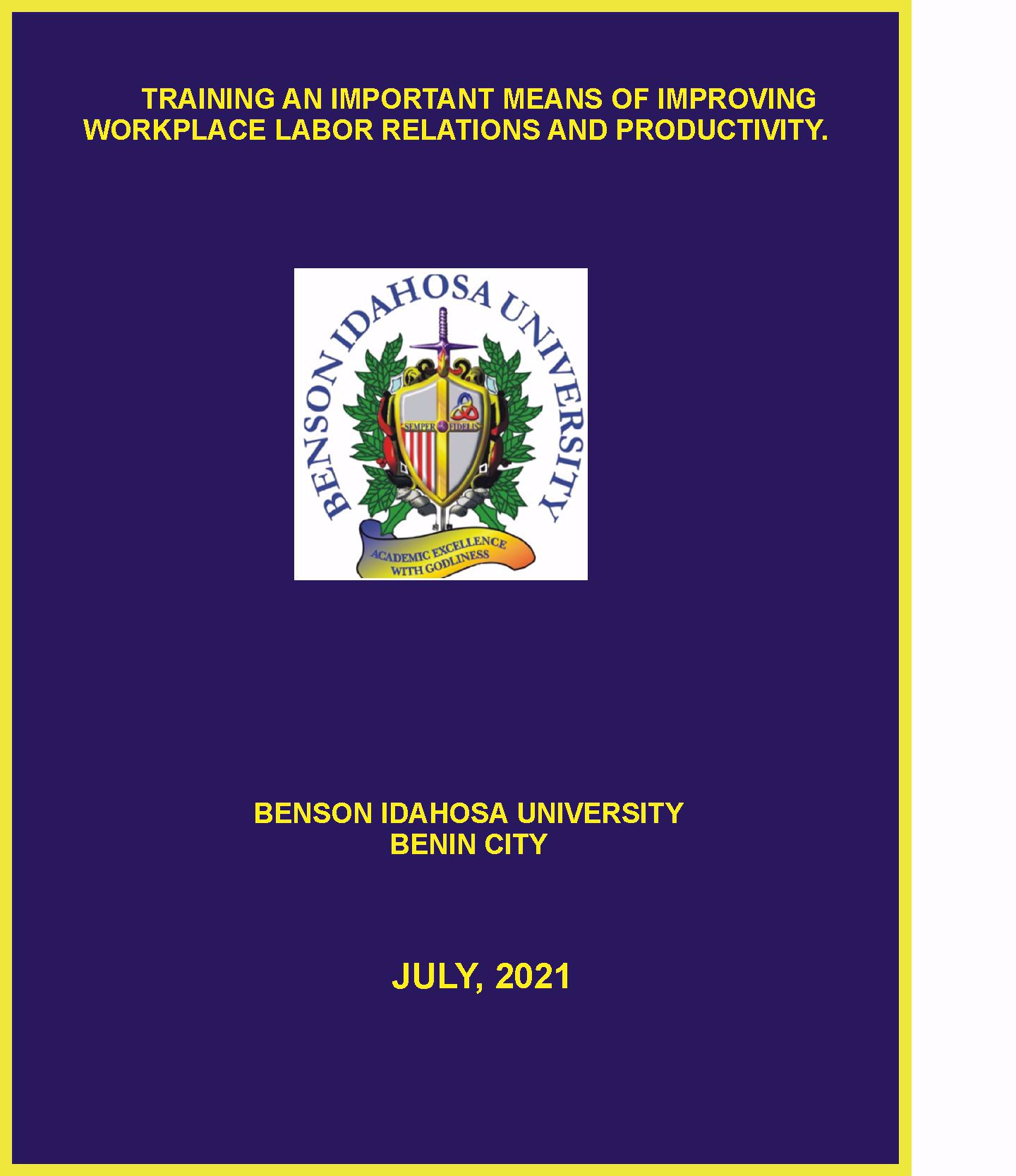 TRAINING AN IMPORTANT MEANS OF IMPROVING WORKPLACE LABOR RELATIONS AND PRODUCTIVITY. cover