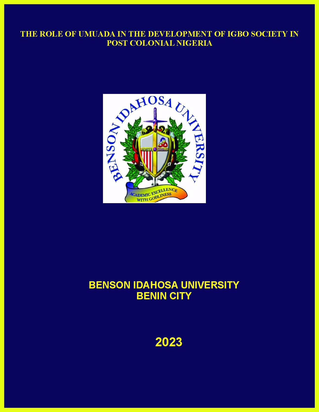 THE ROLE OF UMUADA IN THE DEVELOPMENT OF IGBO SOCIETY IN POST COLONIAL NIGERIA cover